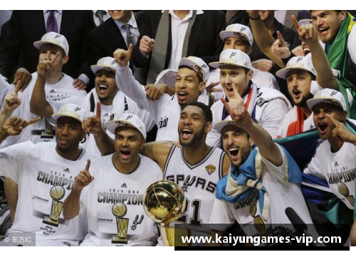 马刺神兵：探索NBA球队马刺的辉煌历史与现役球员风采